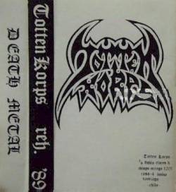 Totten Korps : Rehearsal 1989